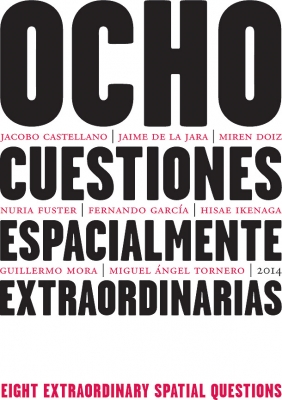 “Ocho cuestiones espacialmente extraordinarias” edificio de Tabacalera, Madrid. 12//03 al 04//03. Comisaria Virginia Torrente.