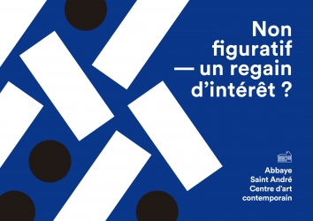 Non  figuratif    un regain  dintrt ? 